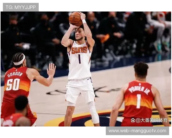 布克谈太阳4连胜：化学反应良好，保持专注度